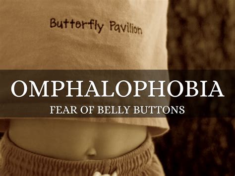 Omphalophobia By Haley Pittman