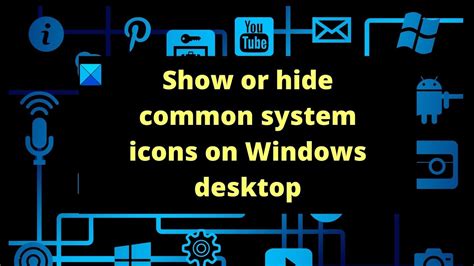 How To Show Or Hide Common System Icons On Windows Desktop Youtube