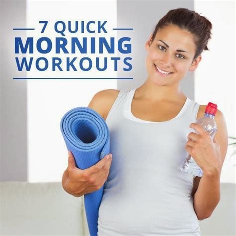 7 Quick Morning Workouts Quick Morning Workout Morning Workout