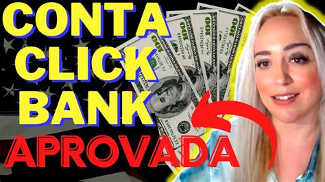 Conta Na Clickbank Como Criar Conta Na Clickbank E Ter Seu Cadastro