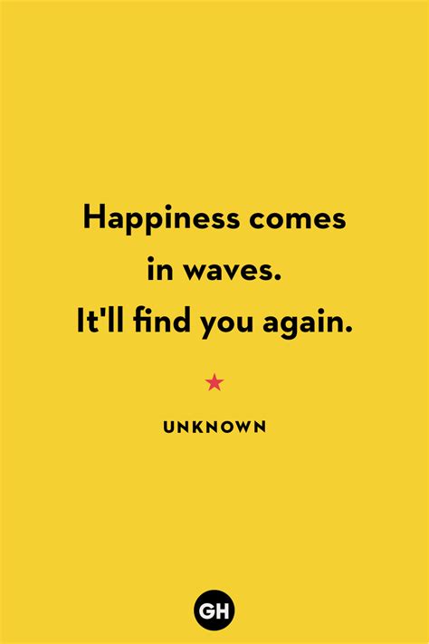 40 Wonderfully Happy Quotes That Will Put A Smile On Your Face Happy