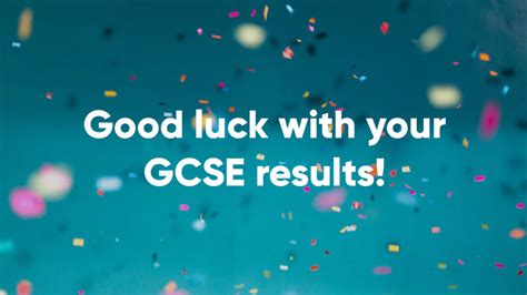 Good Luck For Gcse Results Day 2019