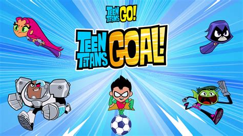 Teen Titans Goal Free Teen Titans Go Games Cartoon Network