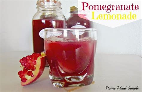 Pomegranate Lemonade Recipe Home Maid Simple