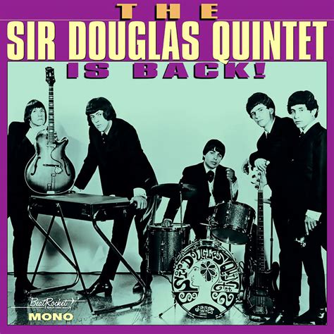 Sir Douglas Quintet The Sir Douglas Quintet Is Back Lp
