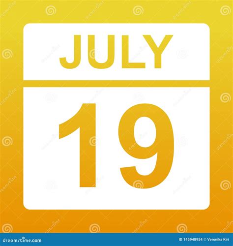July 19 Day On The Calendar Stock Vector Illustration Of Month