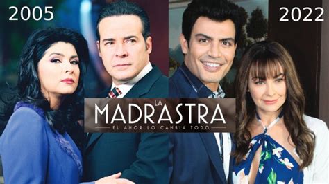 La Madrastra 17 Años Después La Nueva Versión De Televisa Vuelve A