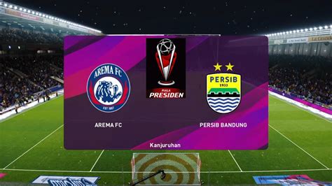 Check spelling or type a new query. 16 Besar Piala Presiden Arema FC VS Persib Bandung || PES ...
