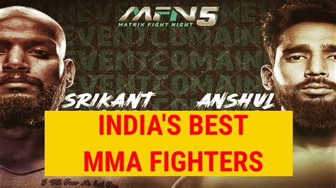 Mfn 5 Matrix Fight Night How To Become An Mma Fighter In India Hindi Youtube