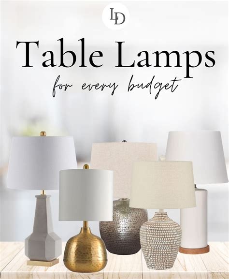 Lighten Up The Home With A Stylish Table Lamp Affordable Table Lamps