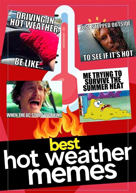 Hot Weather Memes Hot Weather Humor Weather Memes Friday Meme Monday