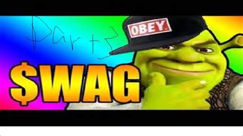 Shrek Has Swag Part 3 Pyrocynical Reupload Youtube