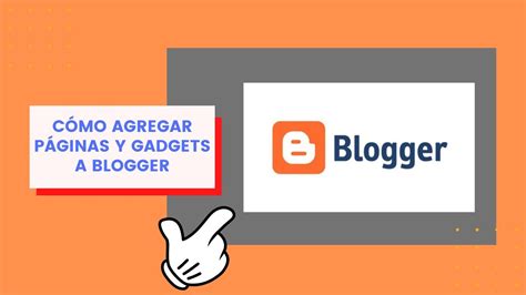 🔴 Cómo Agregar Páginas Y Gadgets A Blogger 2022 ️ ️gadgets ページ Pages