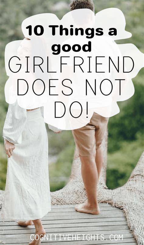 How To Be A Perfect Girlfriend 10 Do’s And Don’ts Of A Good Girlfriend Cognitive Heights The