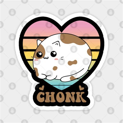Funny Chonk Scale Cat Meme Memes Chonk Magnet Teepublic