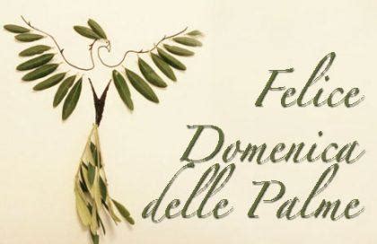 Domenica delle palme immagini gratuite. Auguri Domenica delle Palme: le più belle immagini e gif ...