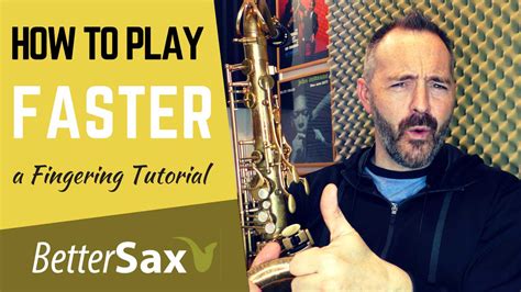 How To Play Faster On Saxophone And Make Fewer Mistakes Better Sax