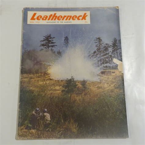 Leatherneck Marine Corp Marines Magazine August 1952 O1 Ebay
