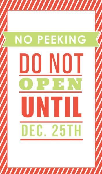 Free Printable Do Not Open Until Christmas Tags