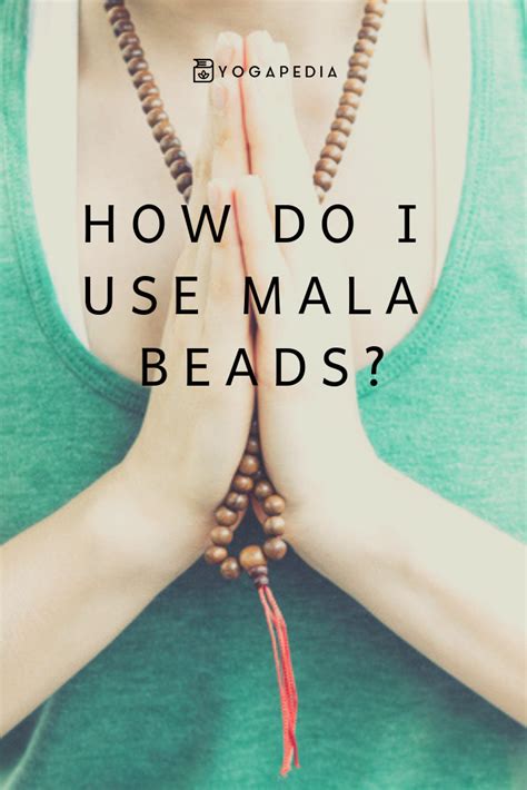 mala beads 101 meanings benefits and how to use them for meditation artofit