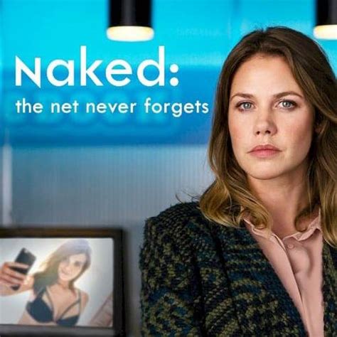 Naked The Net Never Forgets Tytan Agence De Communication