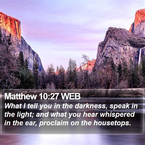 Matthew 1027 Web What I Tell You In The Darkness Speak In The
