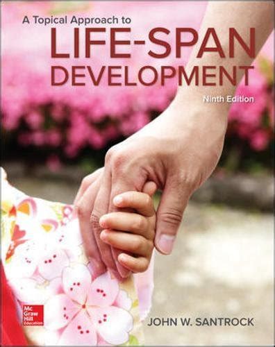 A Topical Approach To Lifespan Development Textbooks Slugbooks