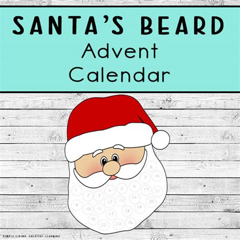 Printable Santas Beard Advent Calendar Simple Living Creative Learning