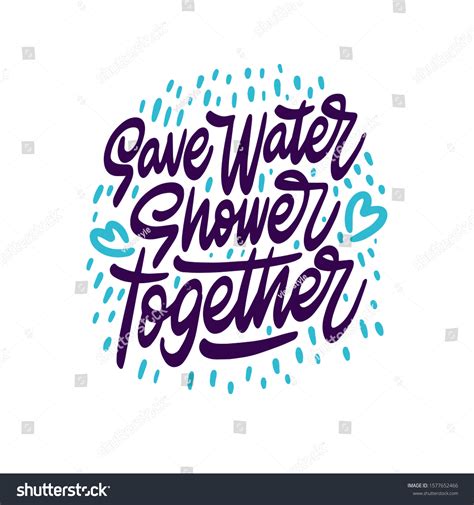Save Water Shower Together Lettering Inspirational Stock Vector