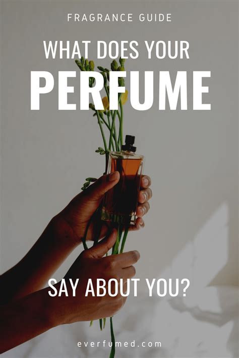 signature perfumes what your fragrance says about you everfumed fragrance perfume womens
