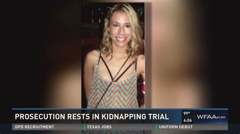 Prosecution Rests In Christina Morris Kidnapping Trial Wfaa Com
