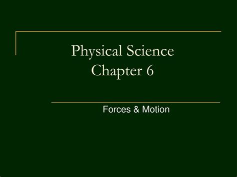 Ppt Physical Science Chapter 6 Powerpoint Presentation Free Download
