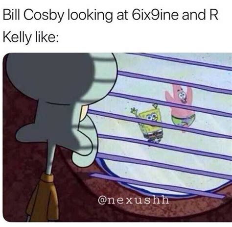 It will be published if it complies with the content rules and our moderators approve it. dopl3r.com - Memes - Bill Cosby looking at 6ix9ine and R ...