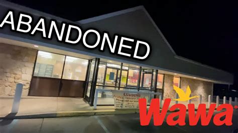 Abandoned Wawa Convenience Store Clawboss Youtube