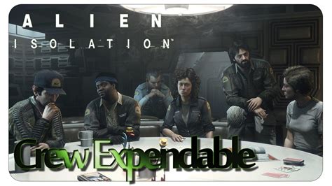 Crew Expendable Dlc Alien Isolation Deutsch Youtube