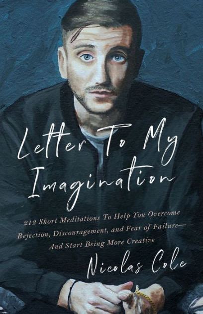 Letter To My Imagination By Nicolas Cole Ebook Barnes And Noble