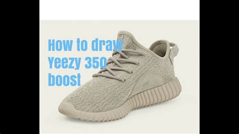 How to draw a sneaker. How to draw Yeezy 350 boost - YouTube