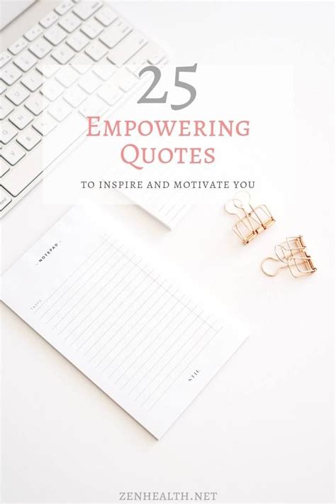 25 Short Empowering Quotes To Inspire You Zenhealth Empowering