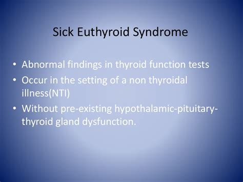 Sick Euthyroid Syndrome