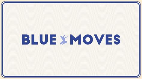 Blue Moves Promo Youtube