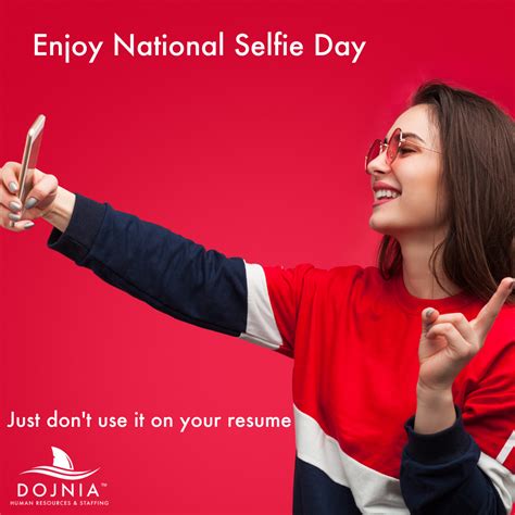Happy National Selfie Day Selfie National Resume