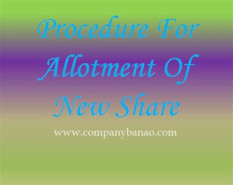 There is a consensus on optimum dsr level to increase the chances of loan approval: Procedure For Allotment Of New Share and increase in paid ...