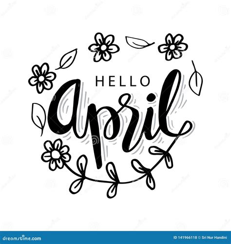 Hello April Hand Lettering Calligraphy Stock Vector Illustration Of