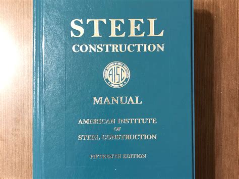 Steel Construction Manual 15th Edition Aisc Computers And Tech Office