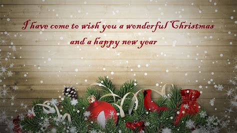 I Have Come To Wish You A Wonderful Christmas And A Happy New Year Hd