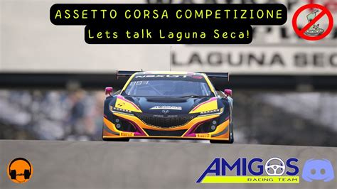Assetto Corsa Competizione Lets Talk Laguna Seca Acc Track Guide