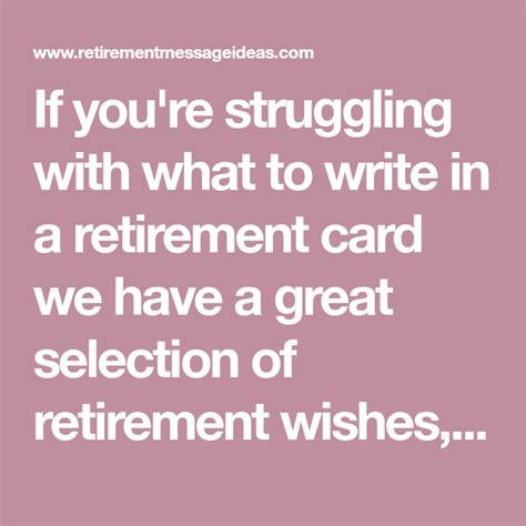 If Youre Struggling With What To Write In A Retirement Card We Have A