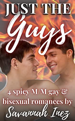 Just The Guys Volume Sexy M M Gay Bisexual Friends To Lovers Romance Novellas Just The