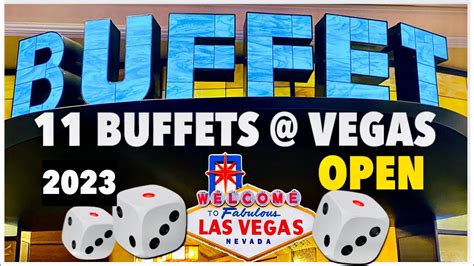 11 Las Vegas Buffets Open In 2023 Vegas Vegasbuffets Lasvegasstrip