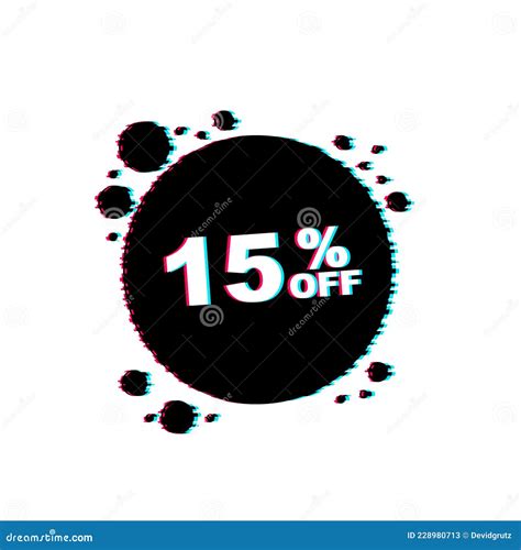 15 Percent Off Sale Discount Banner Discount Offer Price Tag Glitch